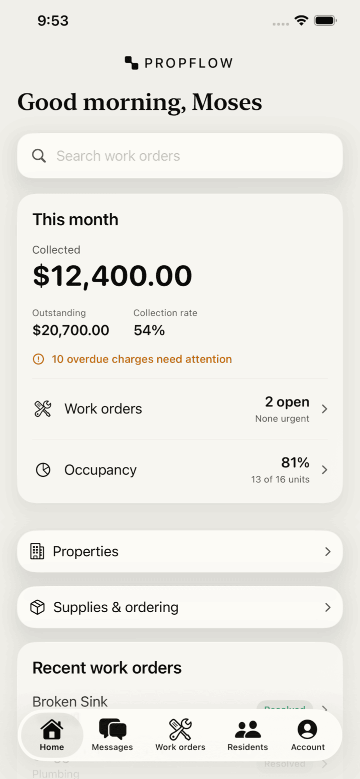 The operator home in the PropFlow iOS app - this month's money with work orders and occupancy folded in